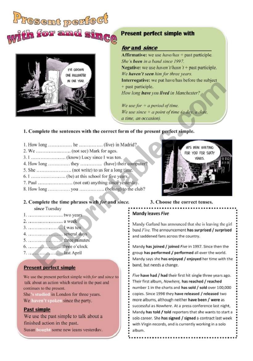 Present perfect simple with FOR and SINCE