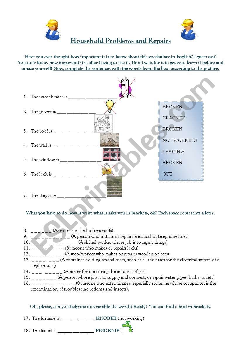 HOUSEHOLD PROBLEMS AND REPAIRS