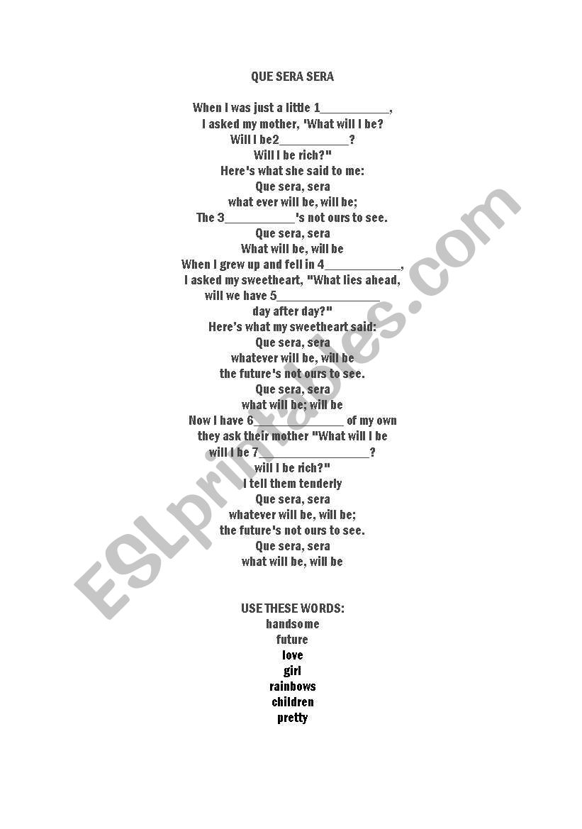 QUE SERA SERA worksheet