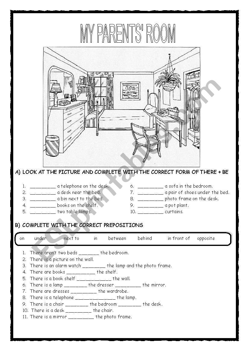 MY PARENTS ROOM : THERE + BE / PREPOSITIONS