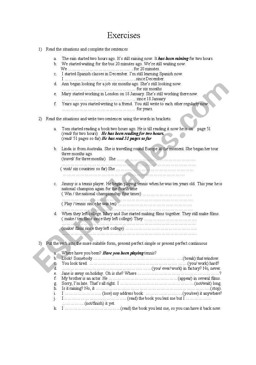 Exercises Present perfect and present perfect continuous