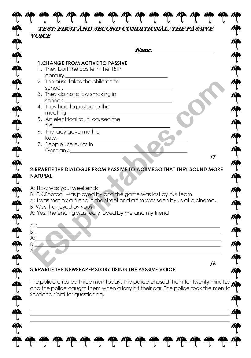 TEST THE PASSIVE VOICE/CONDITIONALS