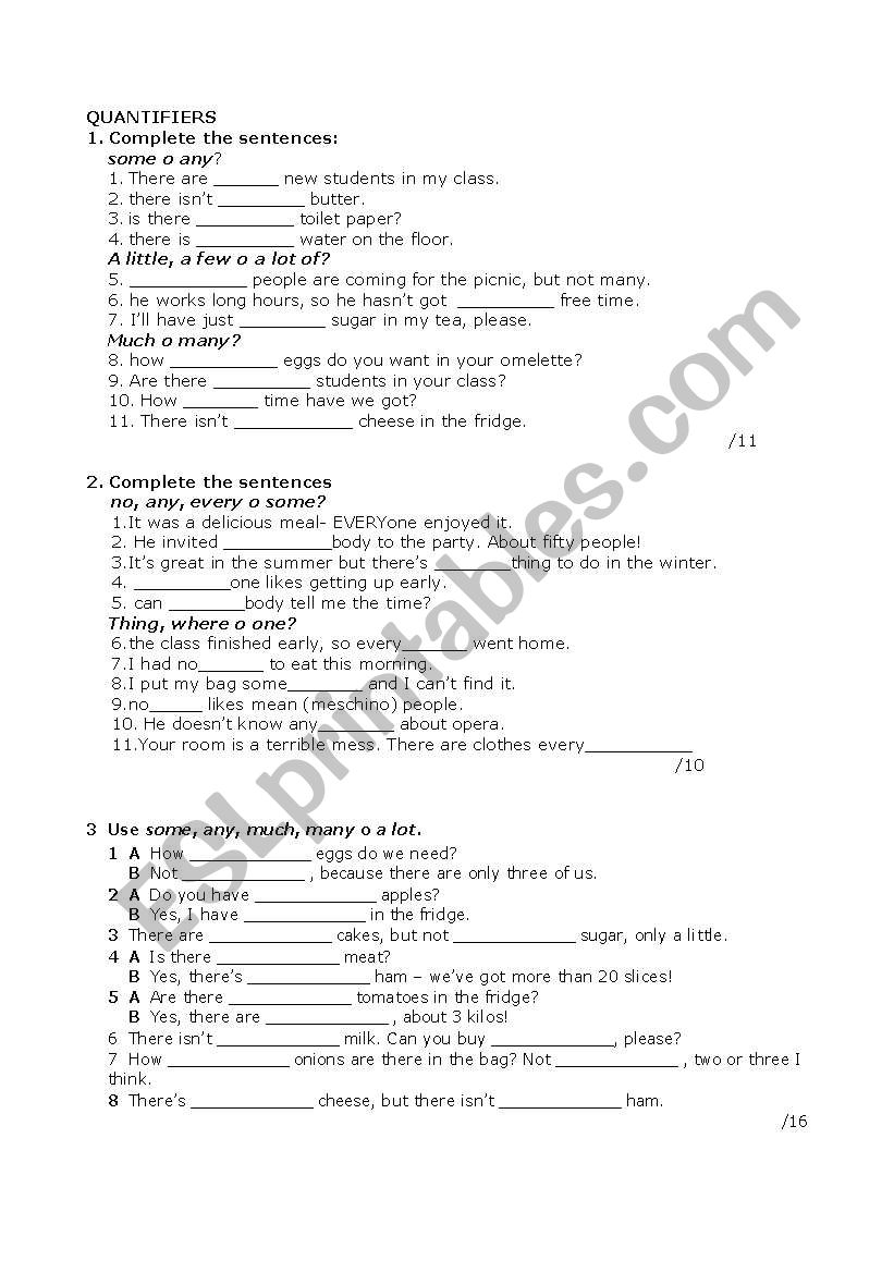 Quantifiers (Some, any, no, a lot, a few, a little)