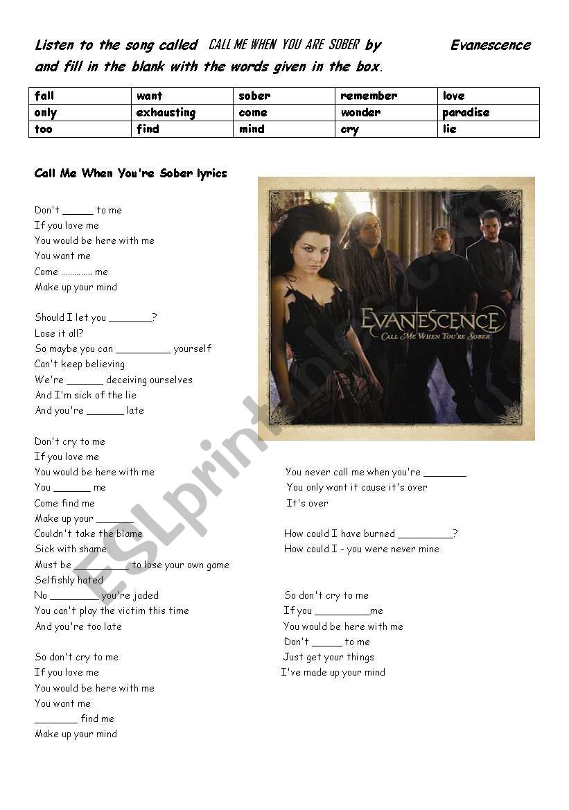 Call Me When You Are Sober Esl Worksheet By Rasitkursunn