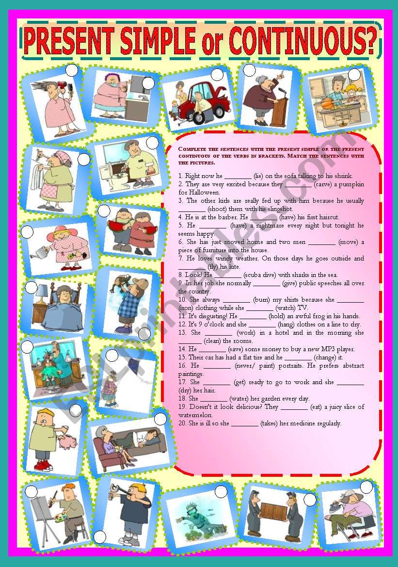 Present Simple or Continuous? worksheet