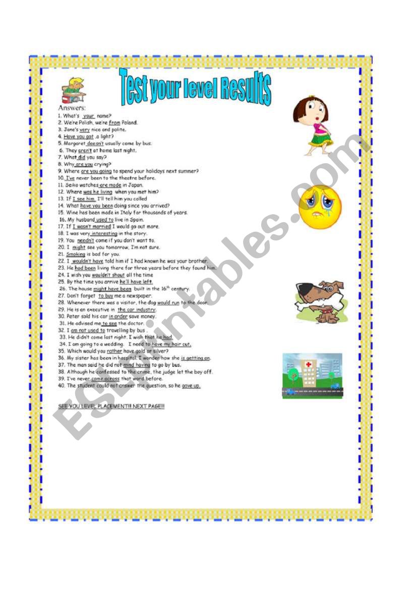RESULTS TO TEST YOUR STUDENTS LEVEL