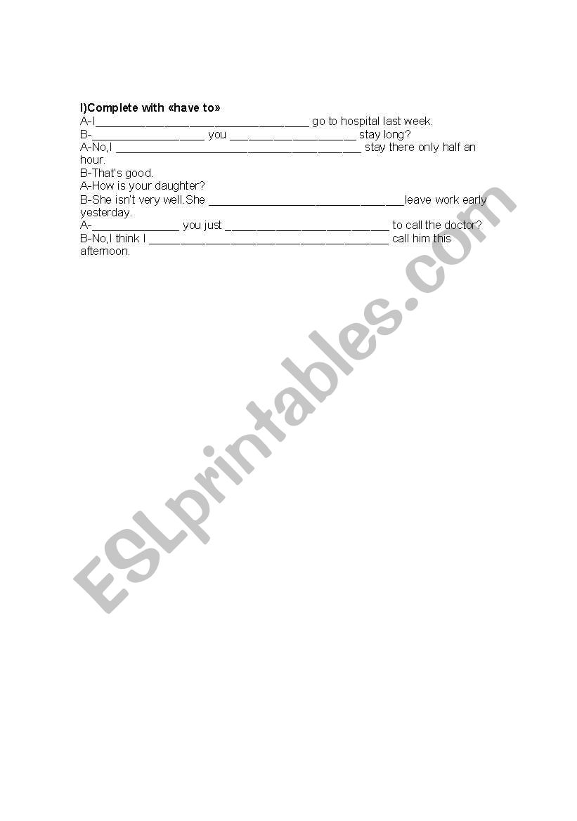 Complete with have to worksheet