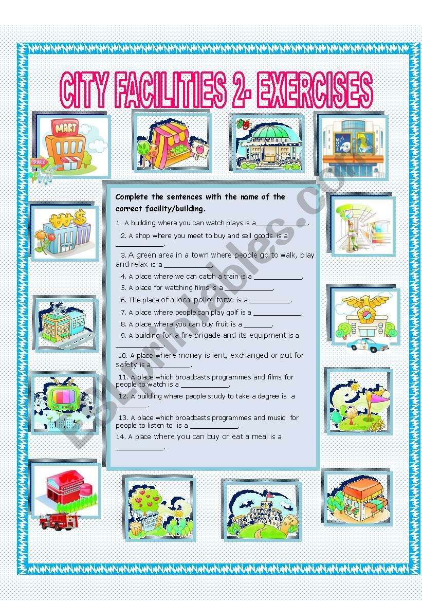 CITY FACILITIES 2 -EXERCISES worksheet