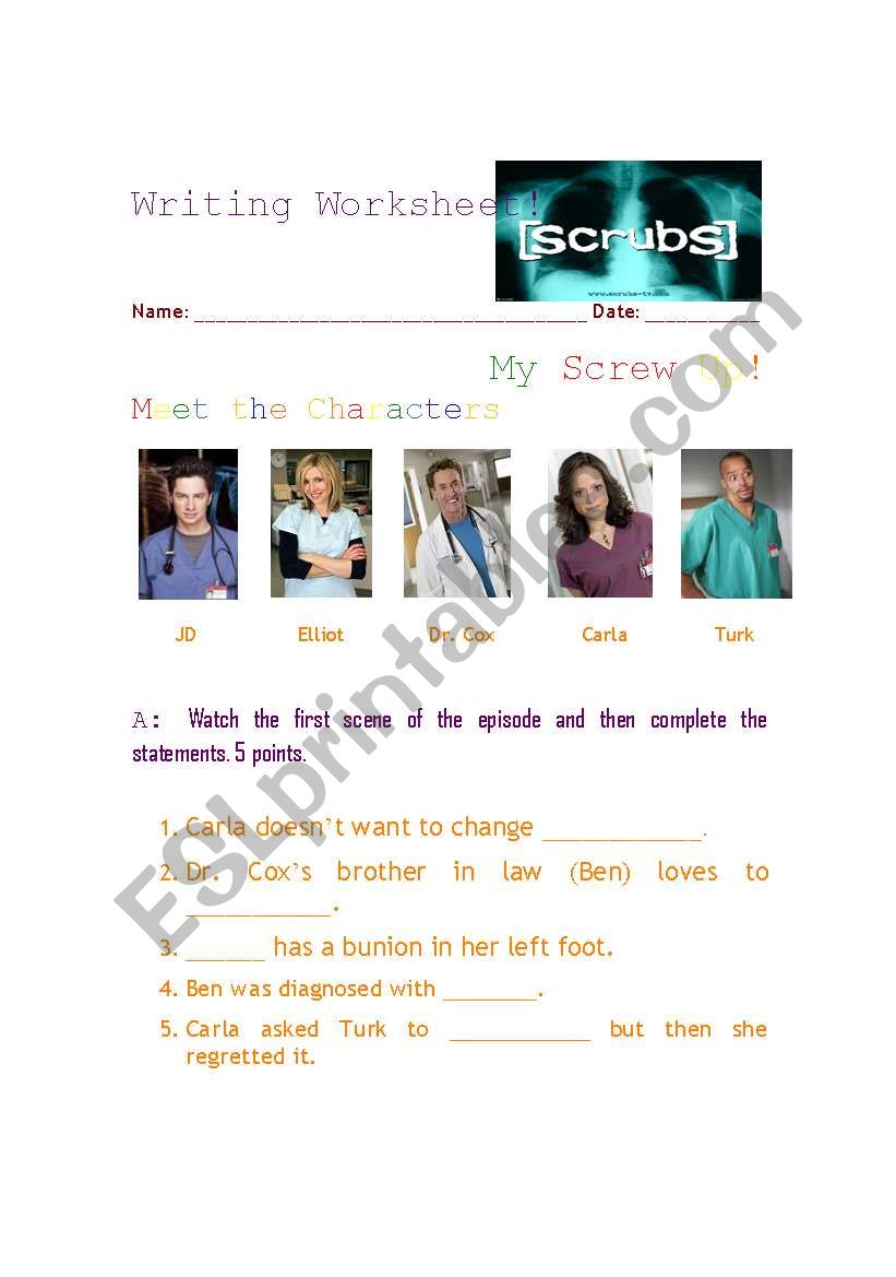 Practice Writing with the show SCRUBS Episode 