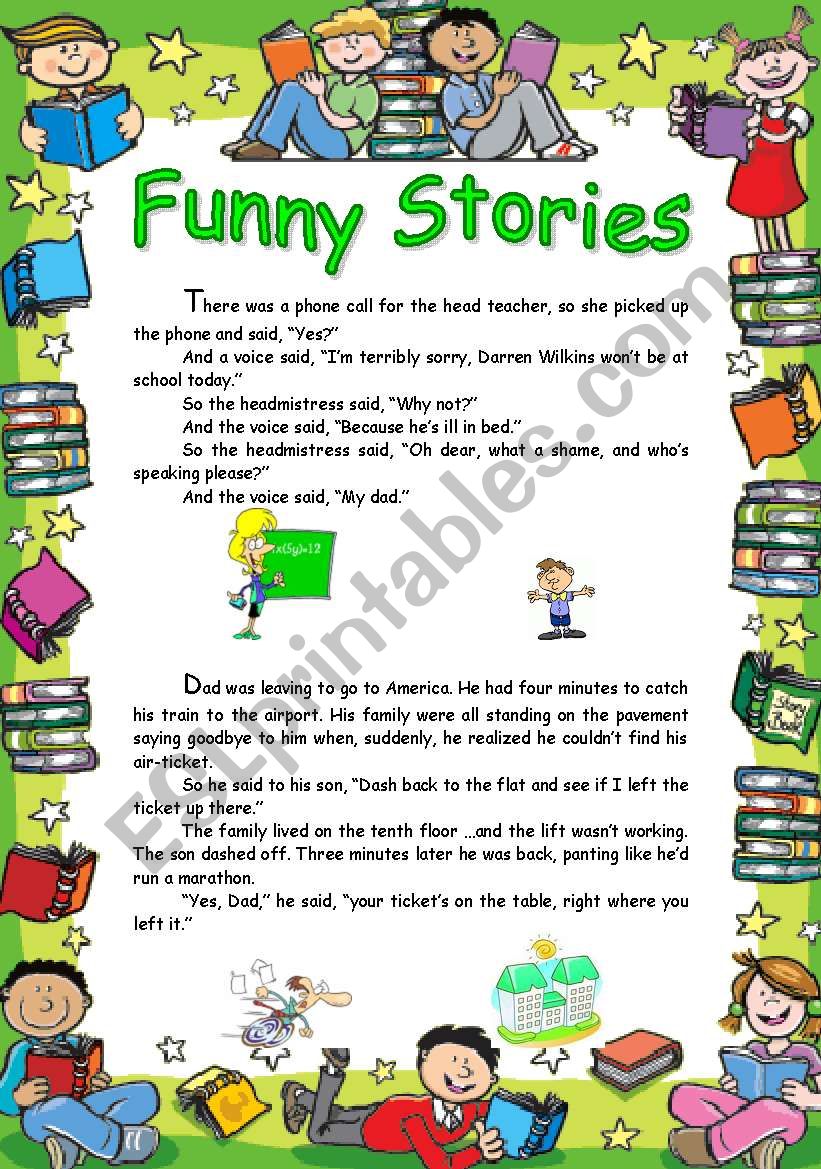 Funny stories (Part 3) - ESL worksheet by Lu25