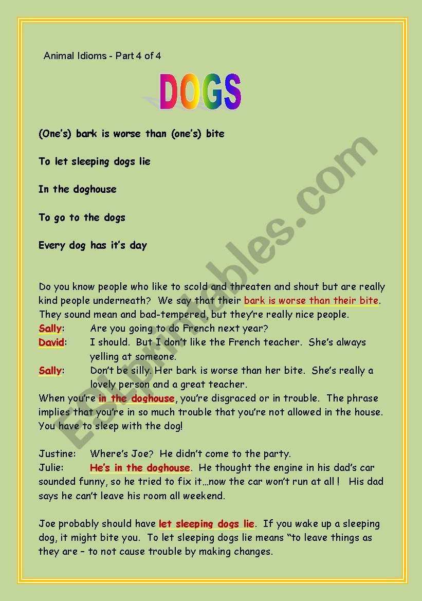 ANIMAL IDIOMS PART 4 OF 4                 DOGS