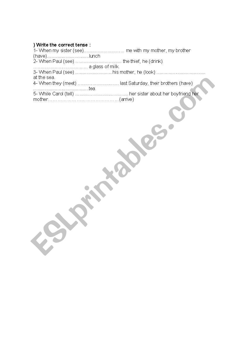 write the correct tense (s pat and Past continuous)