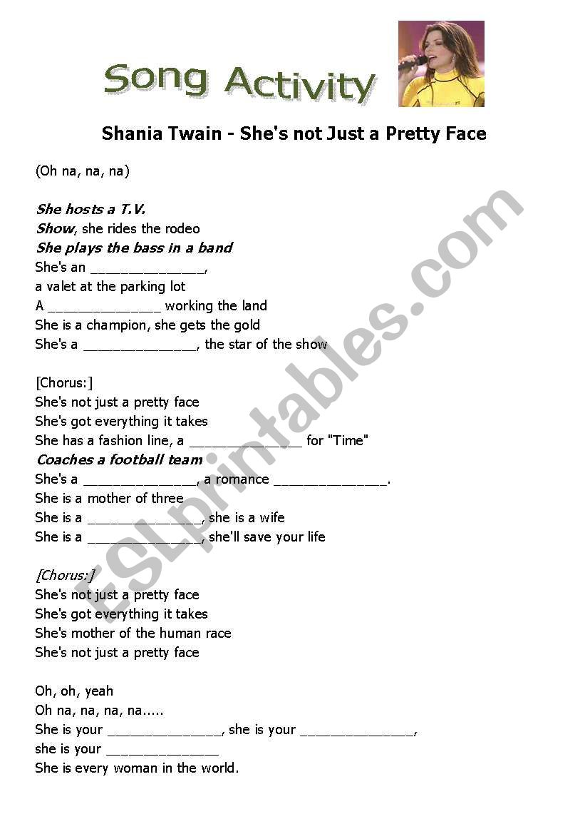Song Activity - Shes Not Just a Pretty Face (Shania Tawain)