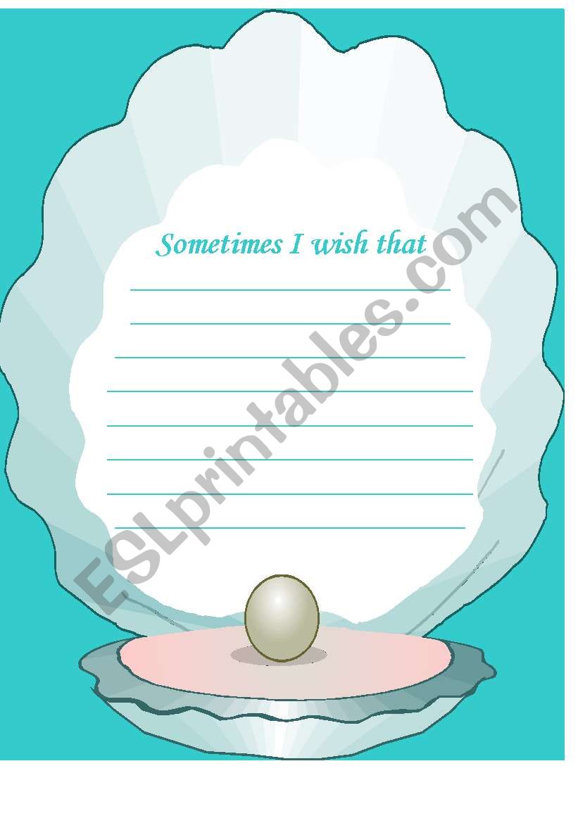 Journal Writing- Sometimes I wish that...