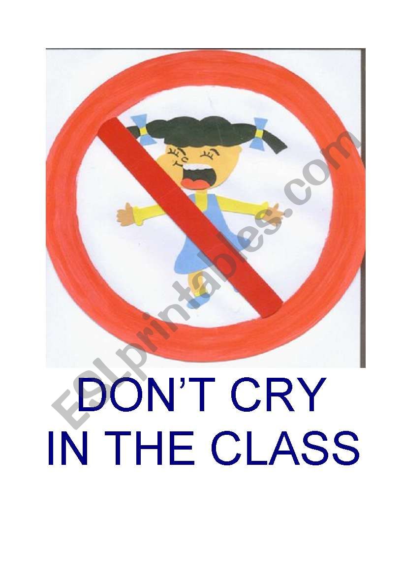 DONT CRY IN THE CLASS worksheet