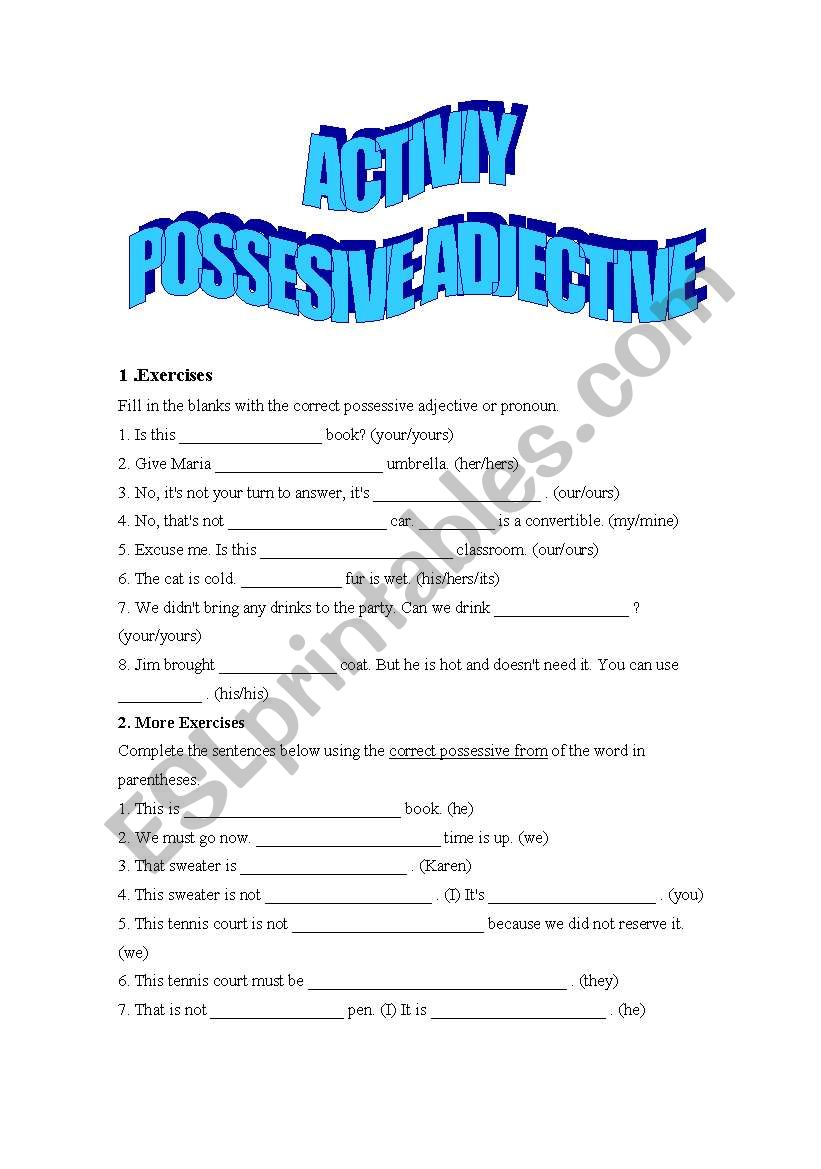 ACTIVITY WITH POSSESIVE ADJECTIVES