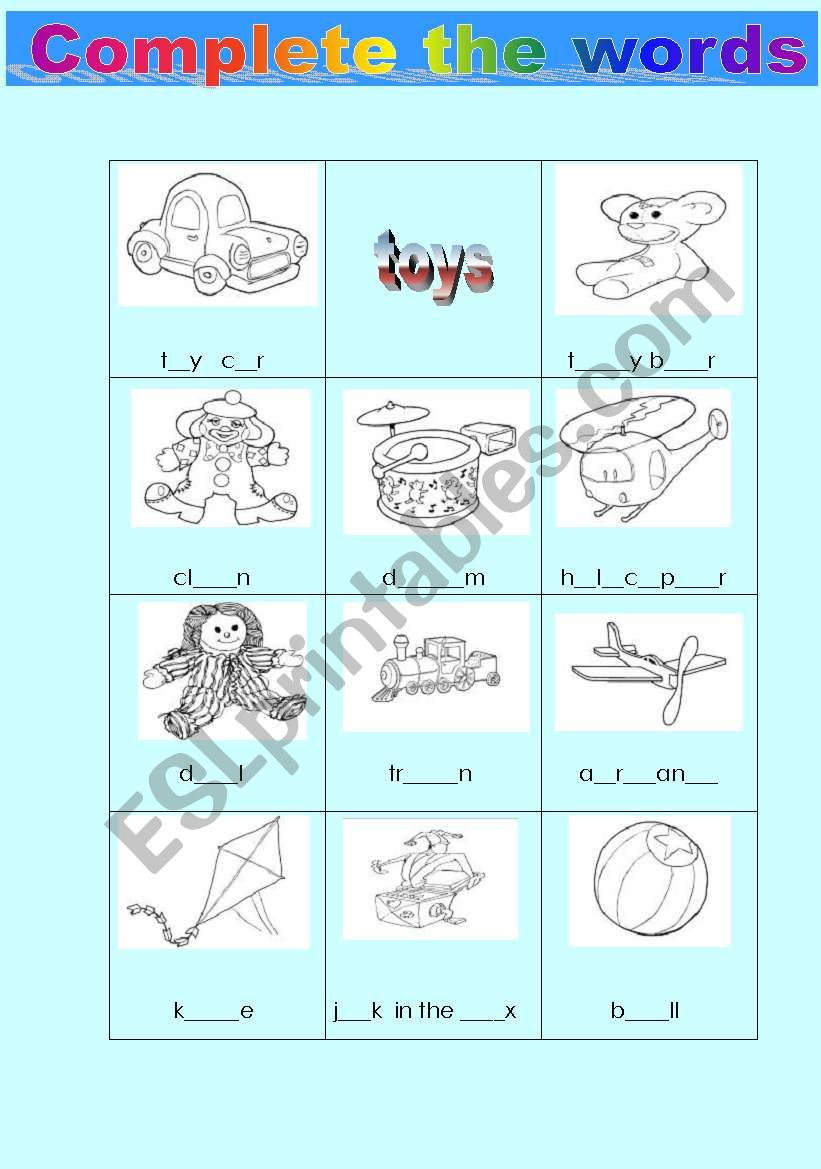 Toys complete the words worksheet