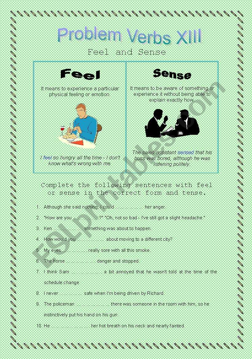 Problem Verbs XIII - Feel and Sense - Theory and Practice - with key