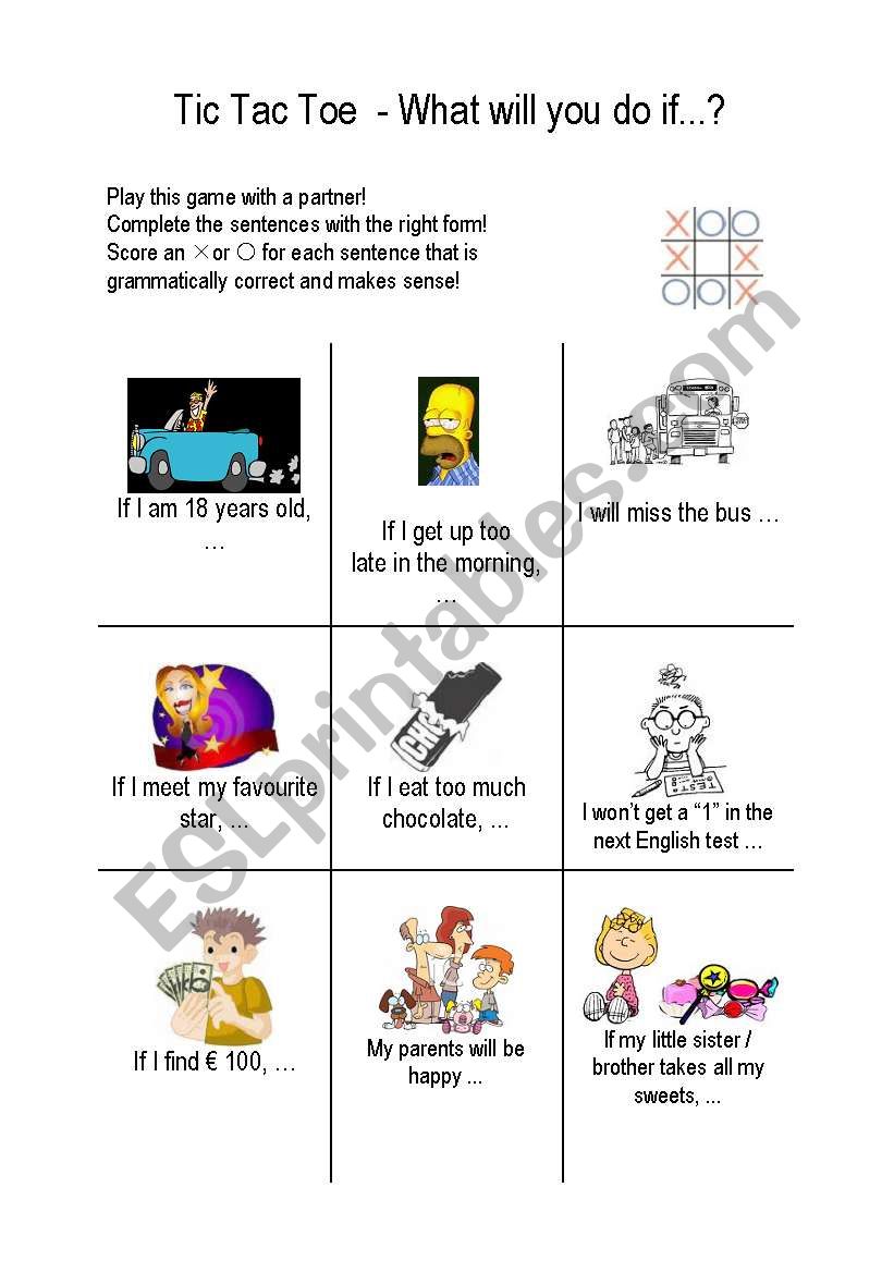 Tic Tac Toe - What will you do if ...?