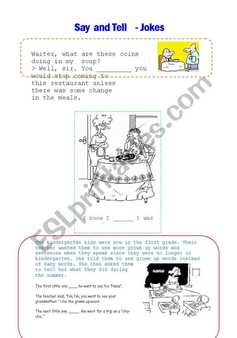 Reported speech -  jokes 2(say and tell)