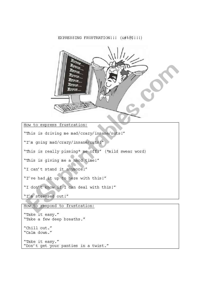 Expressing Frustration, Anger, Emotion (as a function)