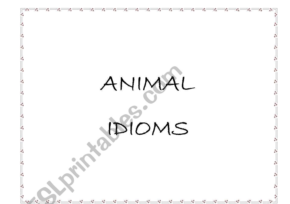 Animal Idioms Flashcard worksheet