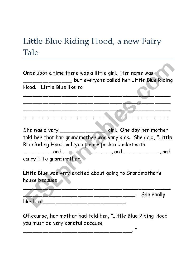 Little Blue Riding Hood - a new Fairy Tale