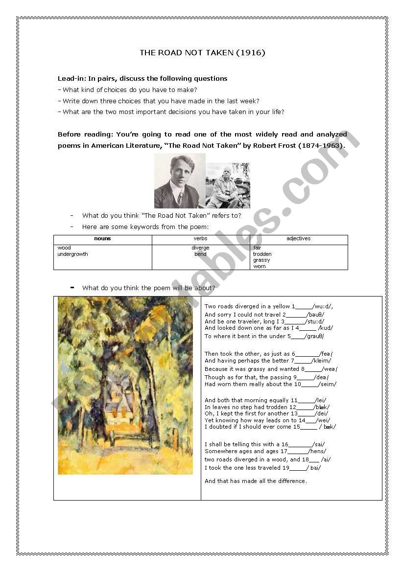 Reading Robert Frost´s "The Road Not Taken" - ESL worksheet by alosadap
