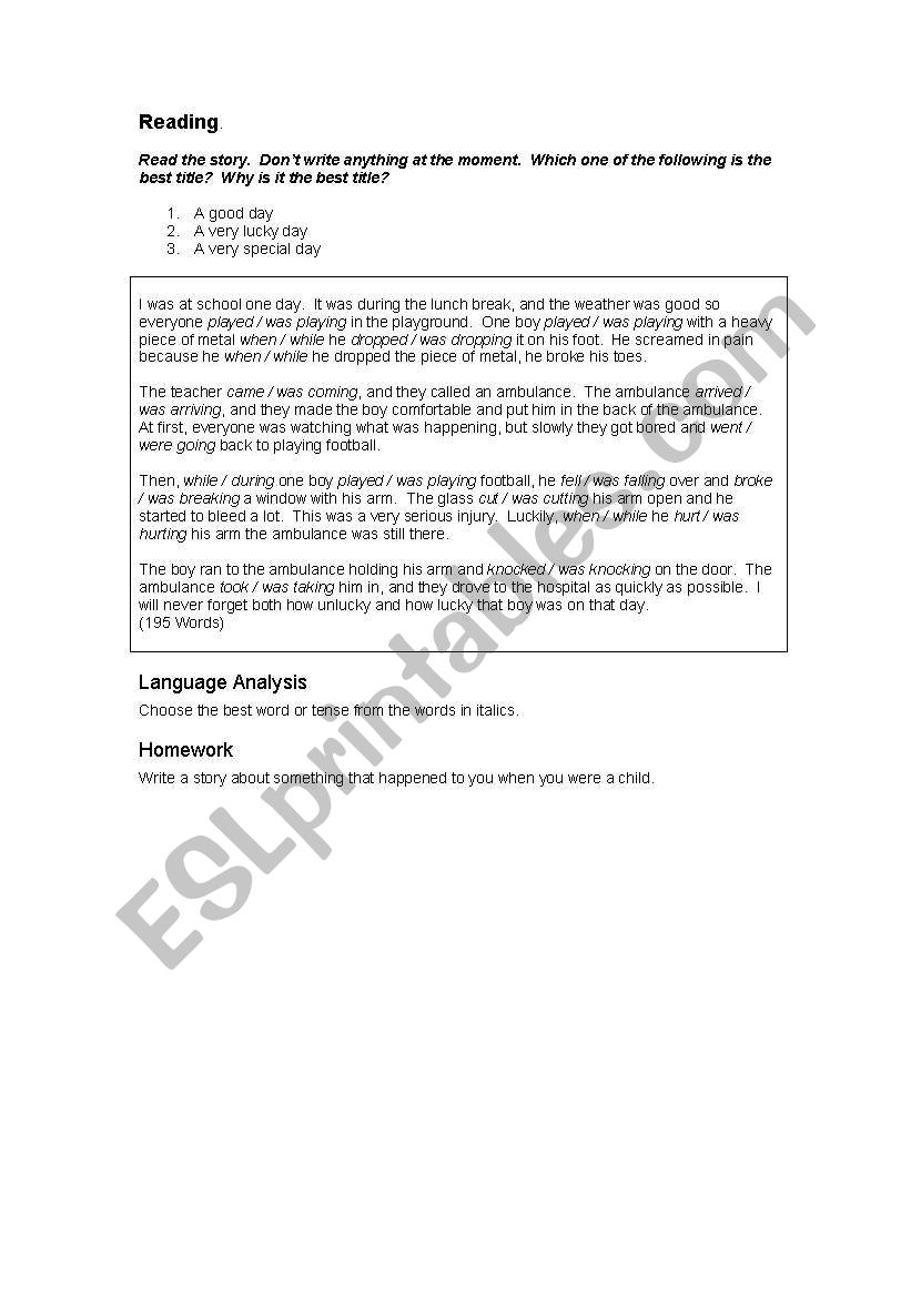English worksheets: A Childhood Story - use present simple or