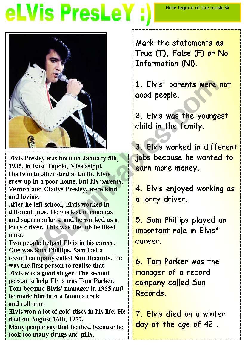 HERE COMES LEGEND OF THE MUSIC- ELVIS PRESLEY - READING AND TRUE FALSE EXERCISES + ANSWER KEY INCLUDED :)