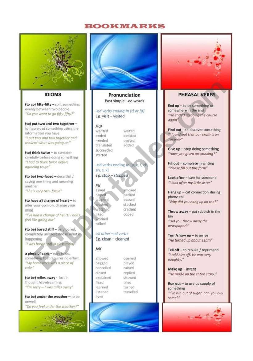 Bookmarks - adults/teenagers IDIOMS / PRONUNCIATION  PAST SIMPLE / PHRASAL VERBS