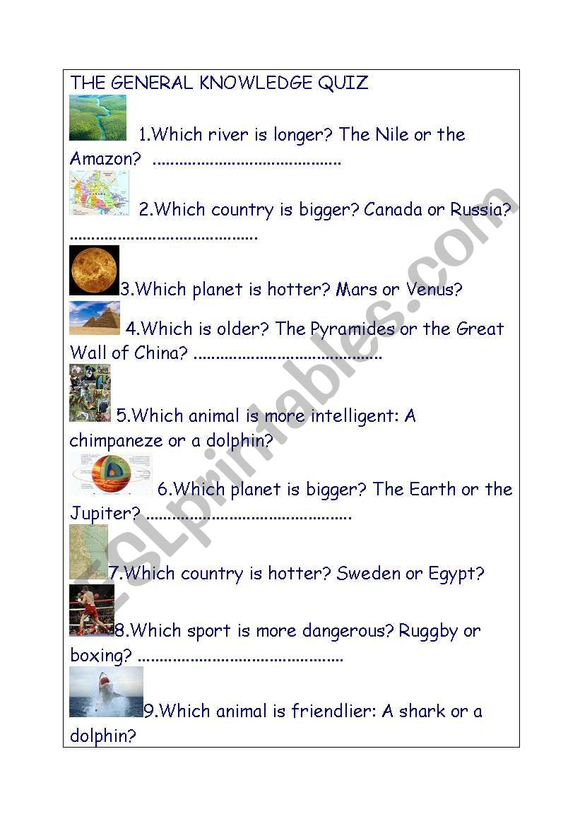 The General Knowledge Quiz just For Fun (and practice of comparative forms of adjectives)
