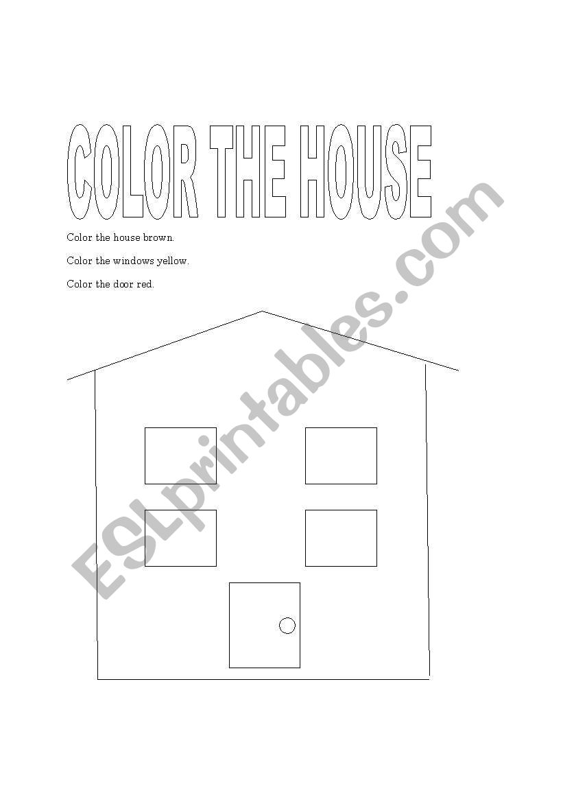 The House worksheet