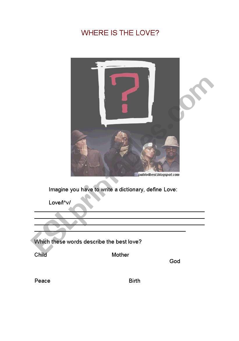 WHERE IS THE LOVE worksheet