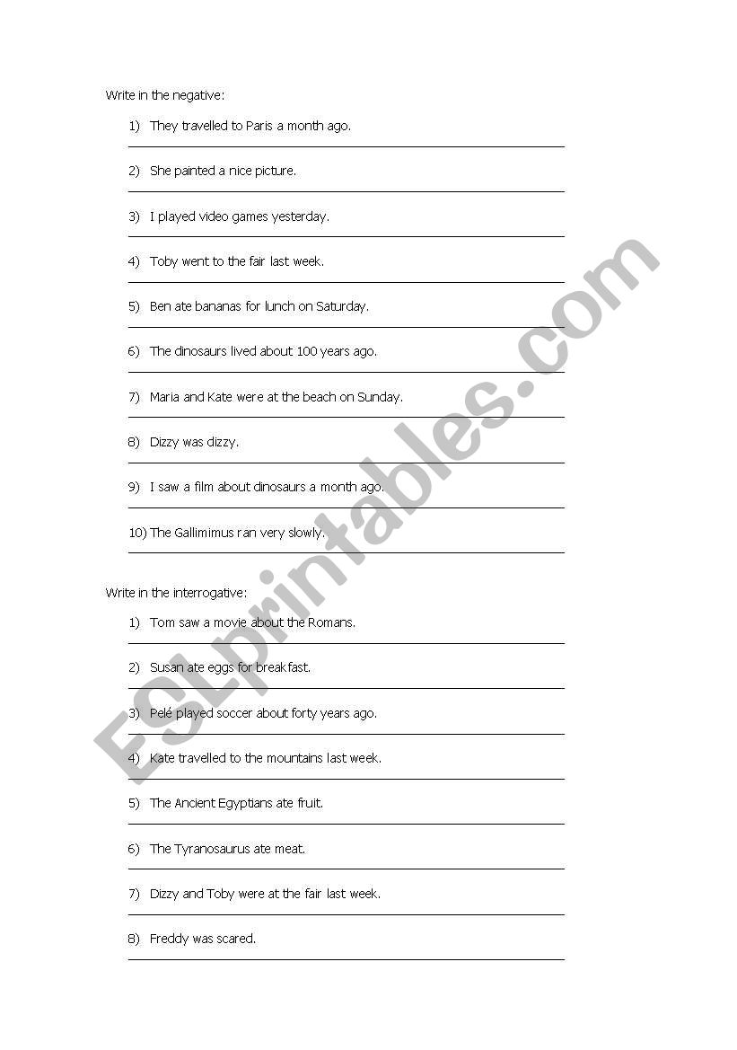 Write in the negative and in the interrogative - Simple past