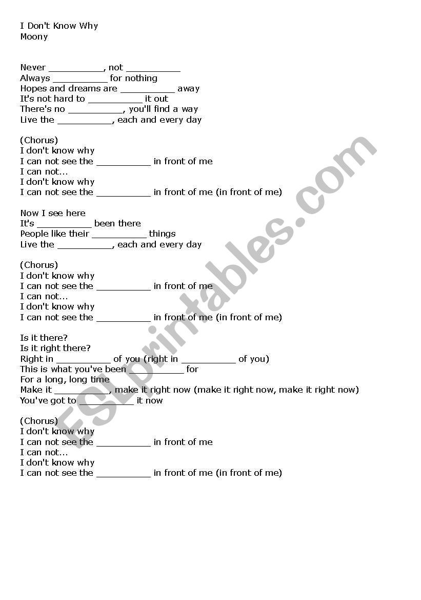 Song: I Donīt Know Why by Moony Song: I Donīt Know Why by Moony