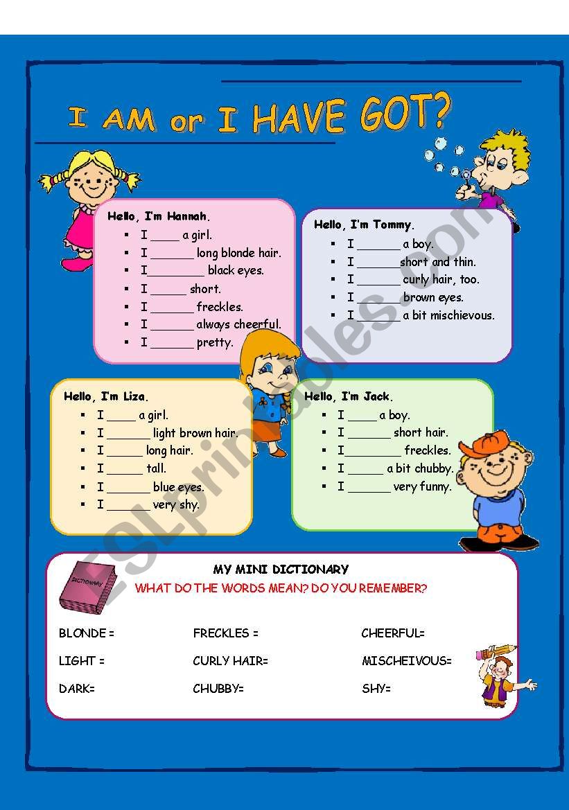 I am OR I have got? worksheet