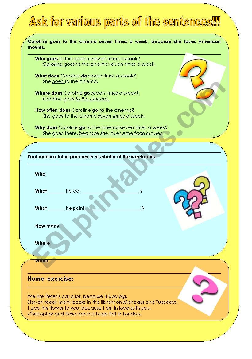 Ask for various parts of the sentences - Asking questions!!!
