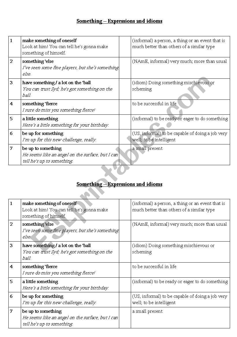Something - Idioms and Expressions