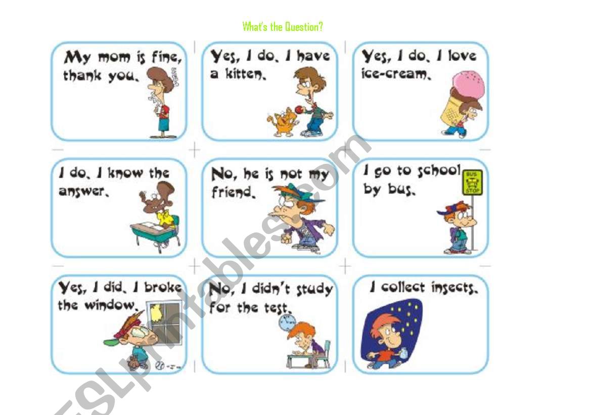 What´s the Question worksheet What´s the Question worksheet
