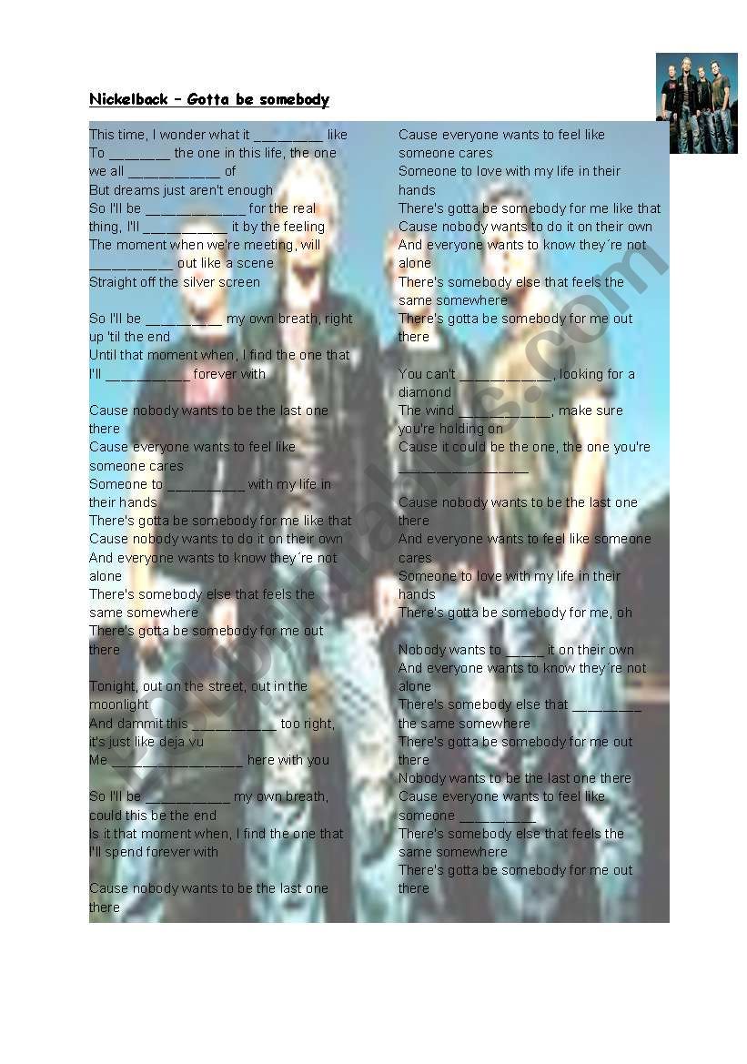 Nickelback - Gotta be somebody