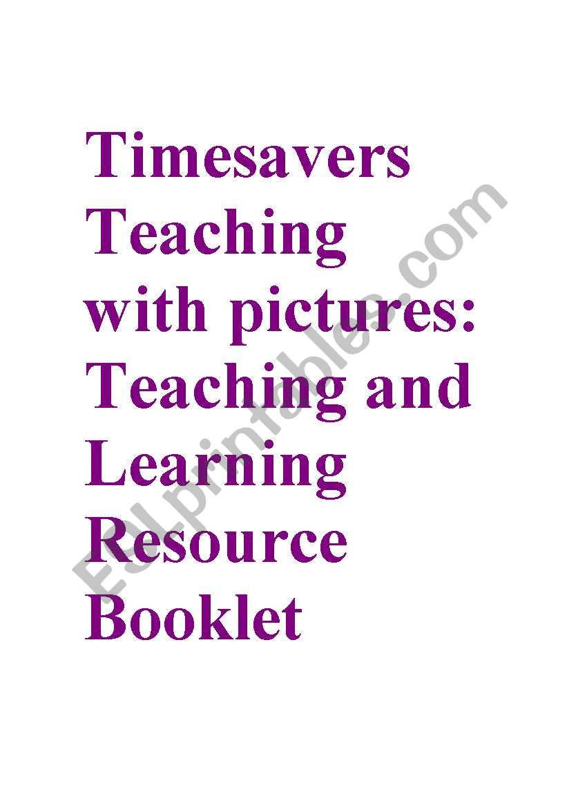Timesavers teaching with pictures