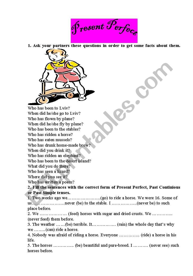 The Present Perfect worksheet