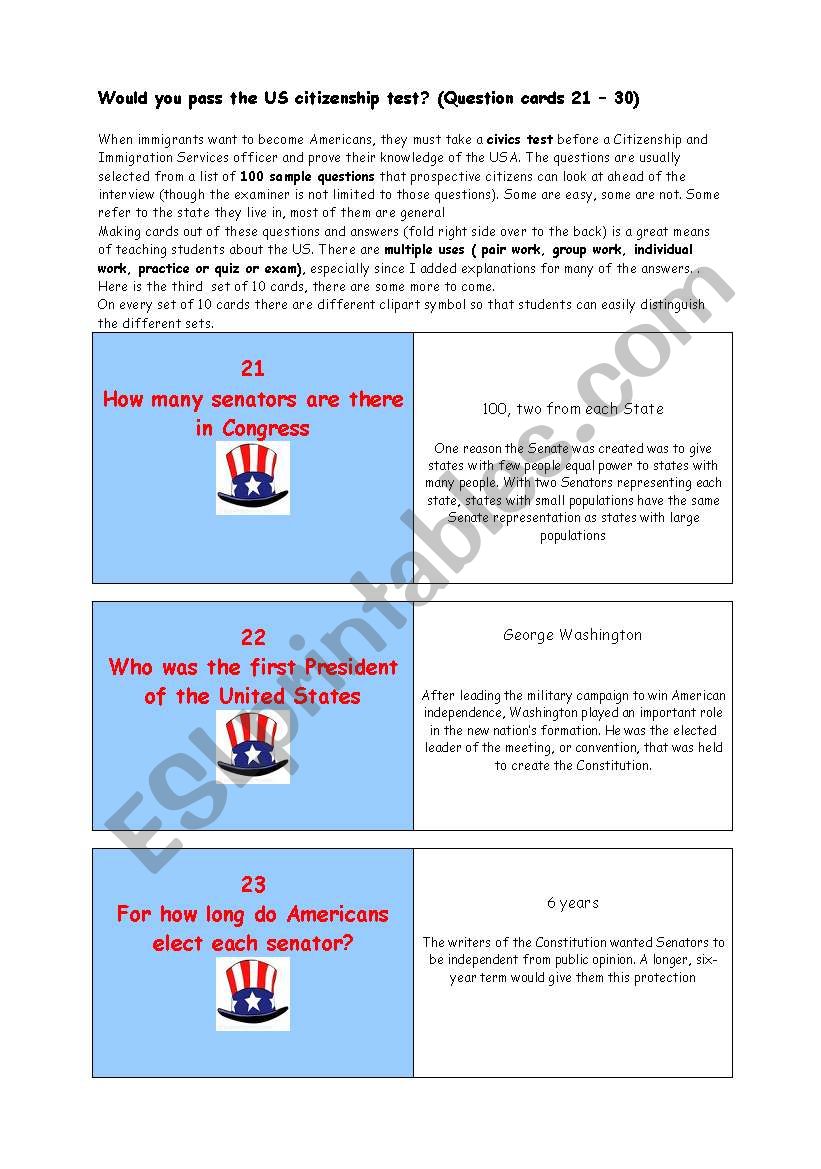  **   Would you pass the US citizenship test?   **   THE MOST IMPORTANT FACTS ABOUT THE USA  **   (Question cards 21 â€“ 30) 