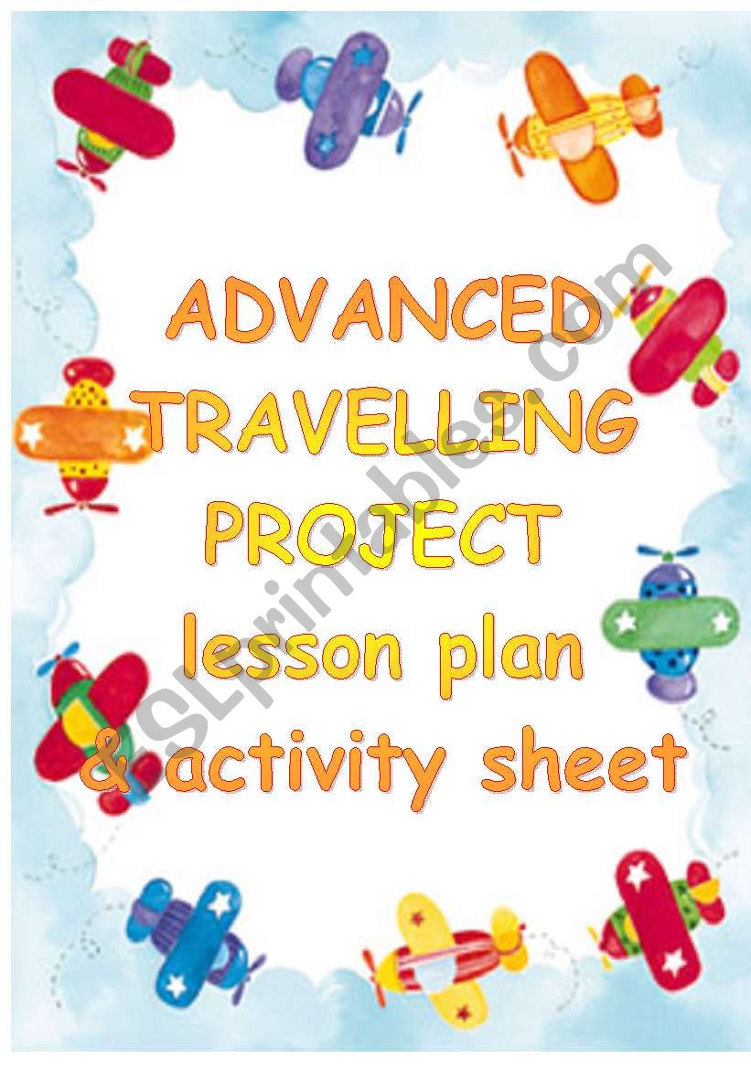 travelling - DETAILED LESSON PLAN and activity sheet