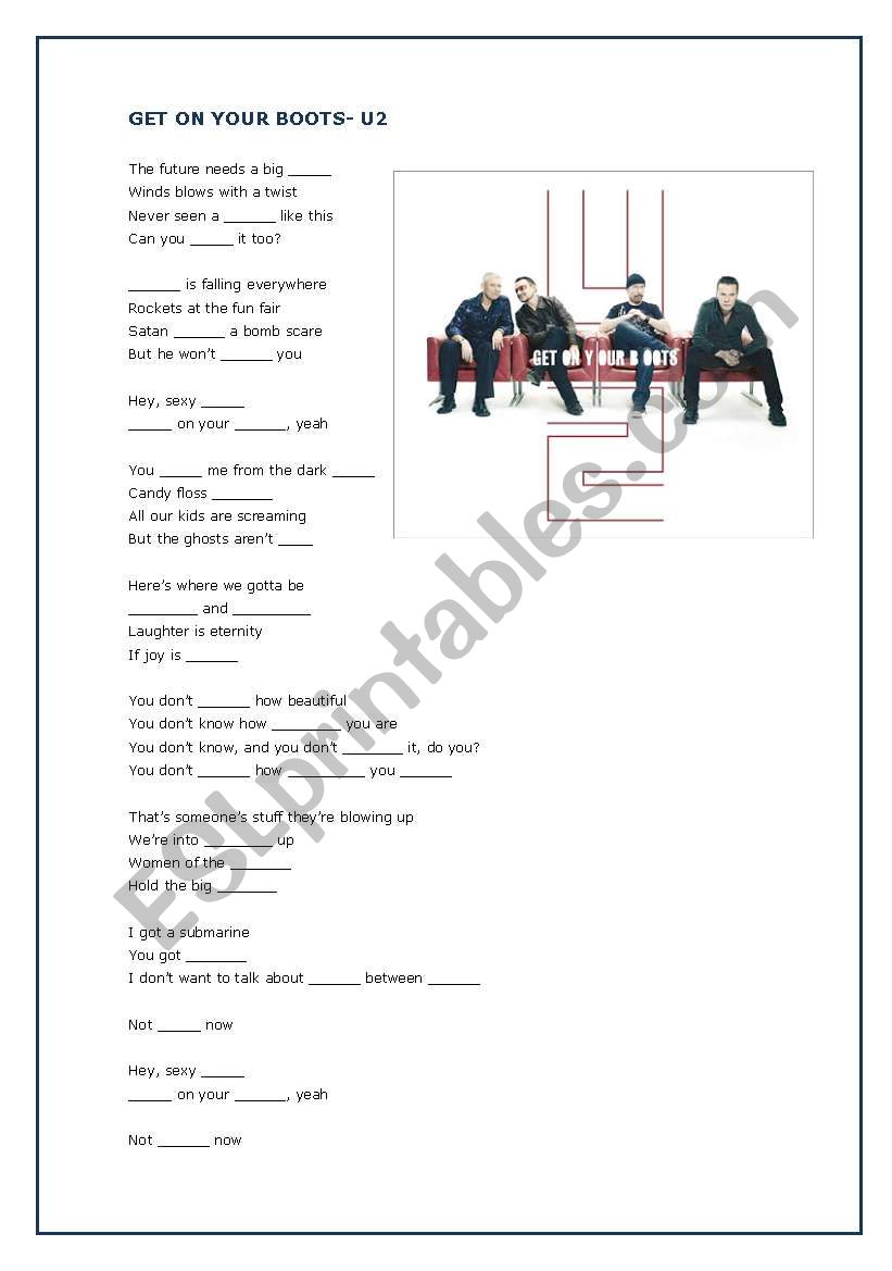 Get on your boots- U2 worksheet