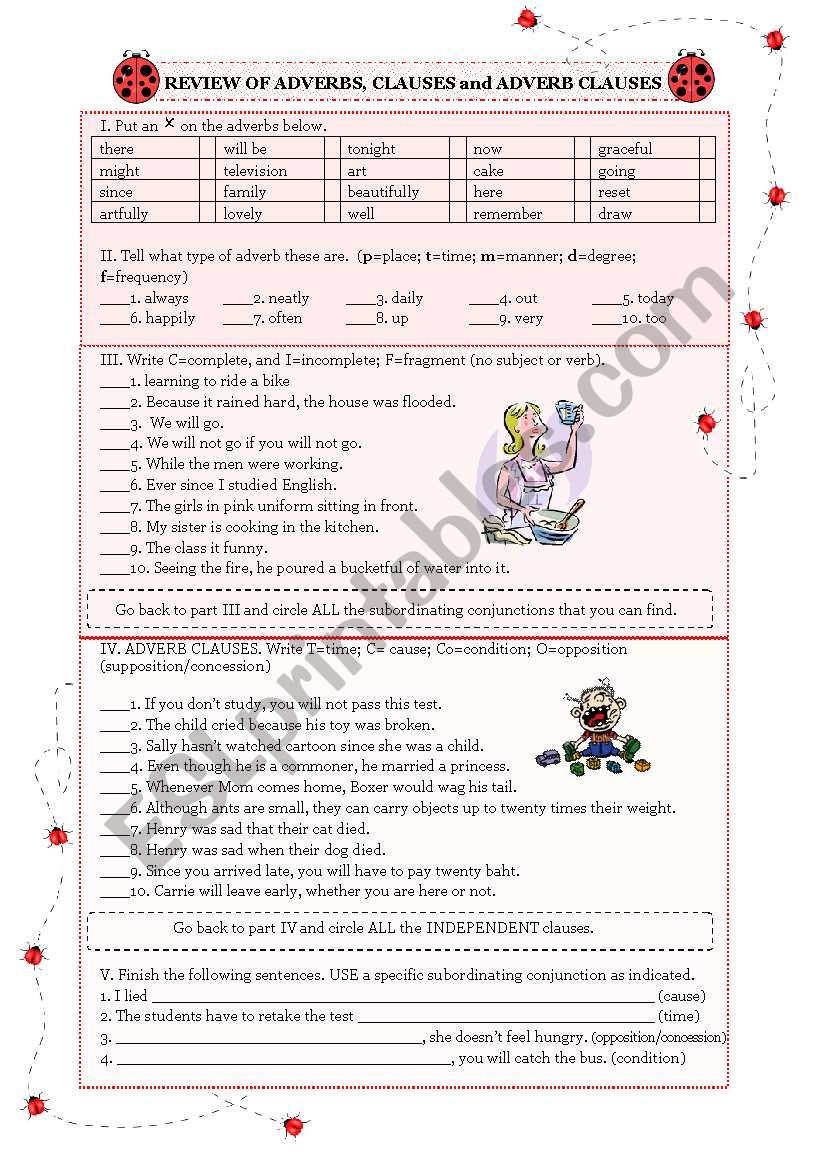 ADVERBS, CLAUSES and ADVERB CLAUSES