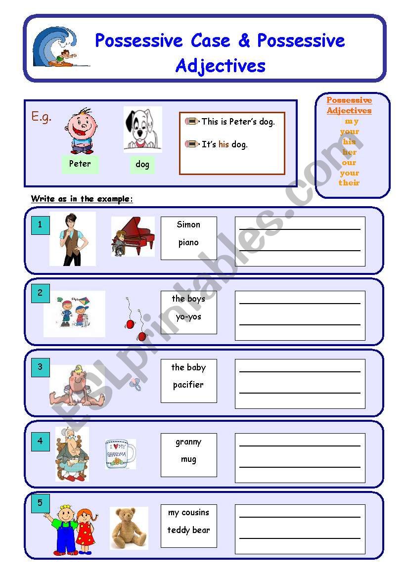 Possessive Case & Possessive Adjectives