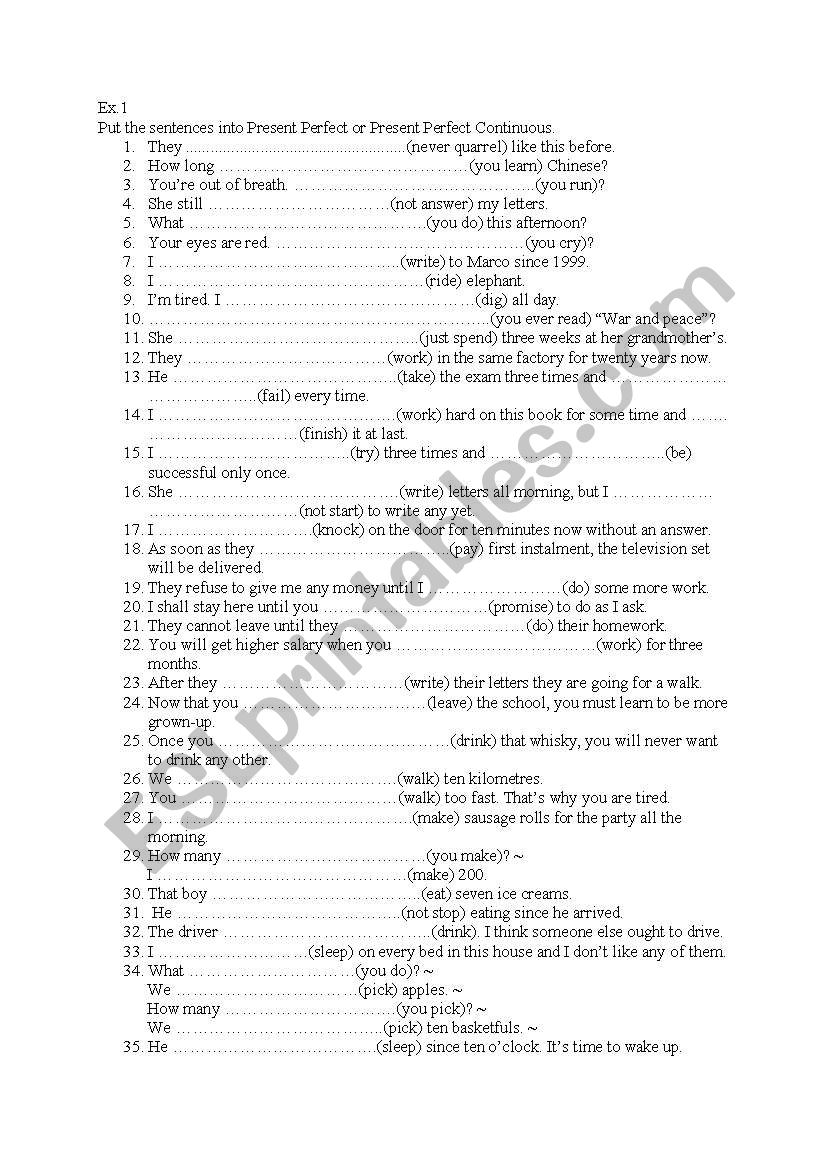 Present Perfect or Present Perfect Continuous