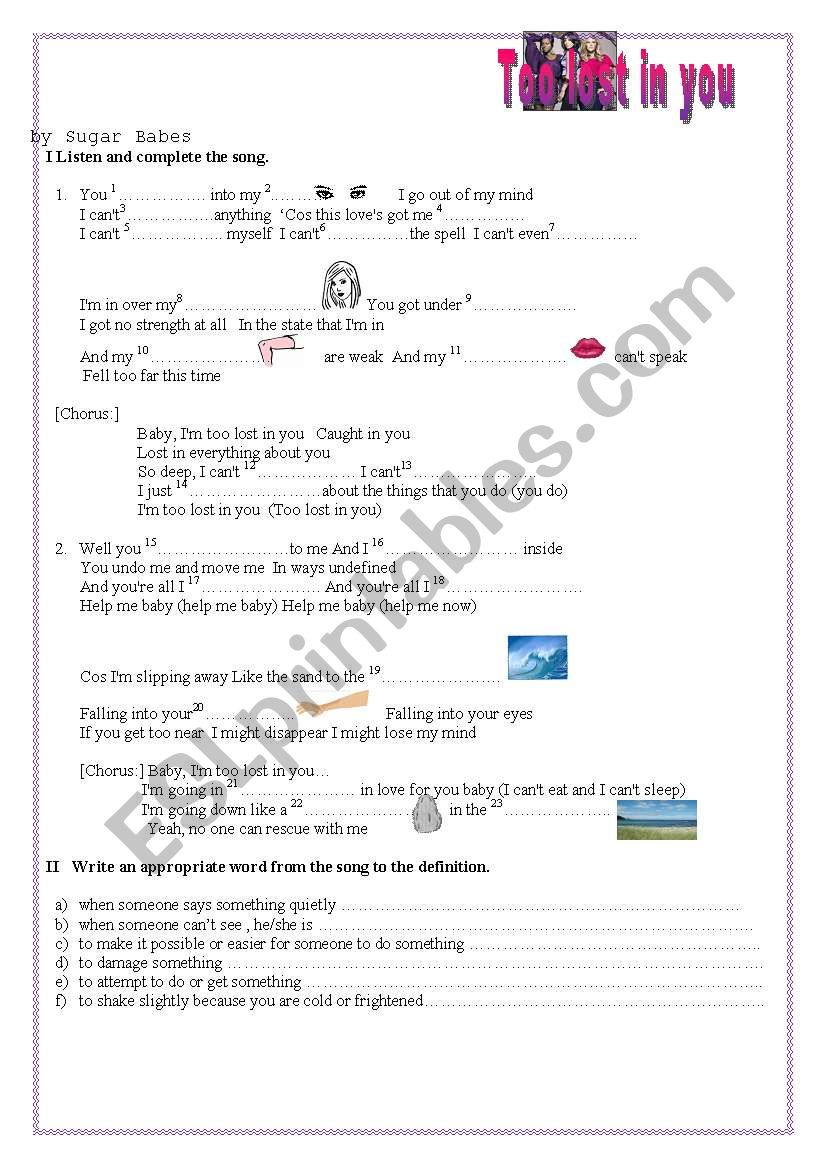 Too lost in you song worksheet